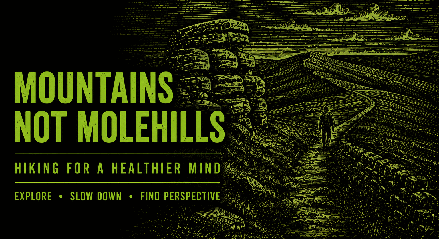 Mountains not molehills